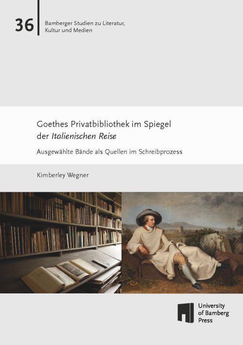Buchcover: Goethes Privatbibliothek im Spiegel der Italienischen Reise