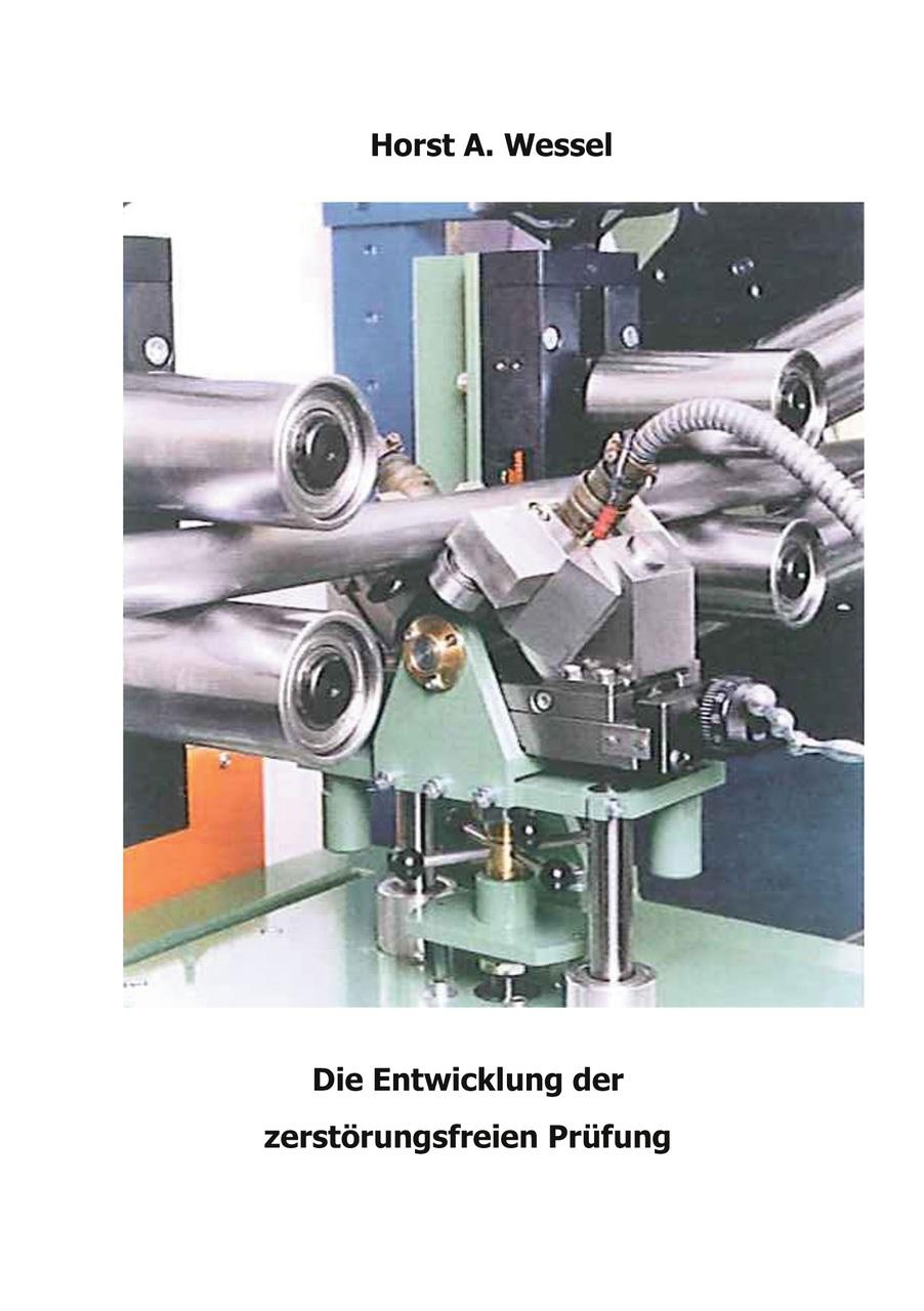 Buchcover: Die Entwicklung der zerstörungsfreien Prüfung