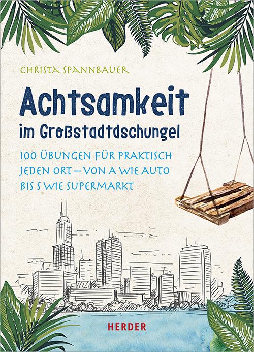 Buchcover: Achtsamkeit im Großstadtdschungel