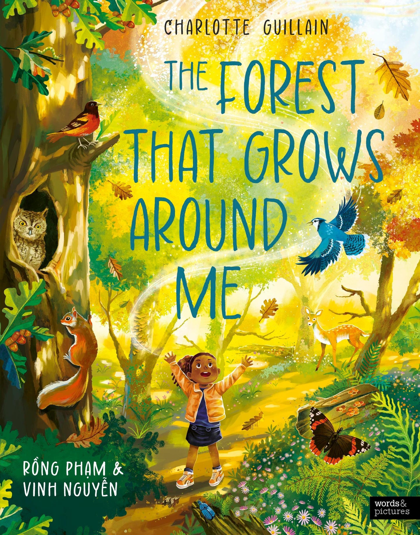 The Forest That Grows Around Me