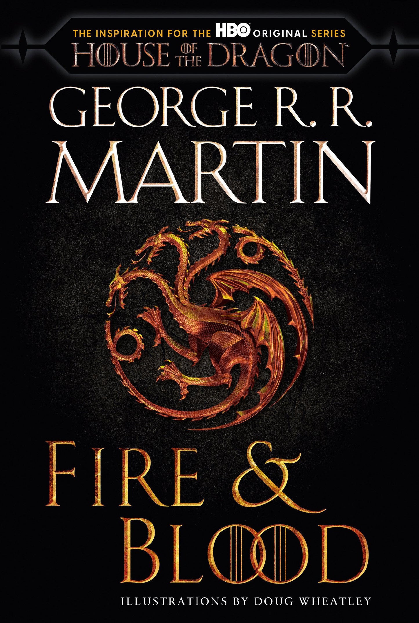 Fire & Blood (HBO Tie-in Edition)