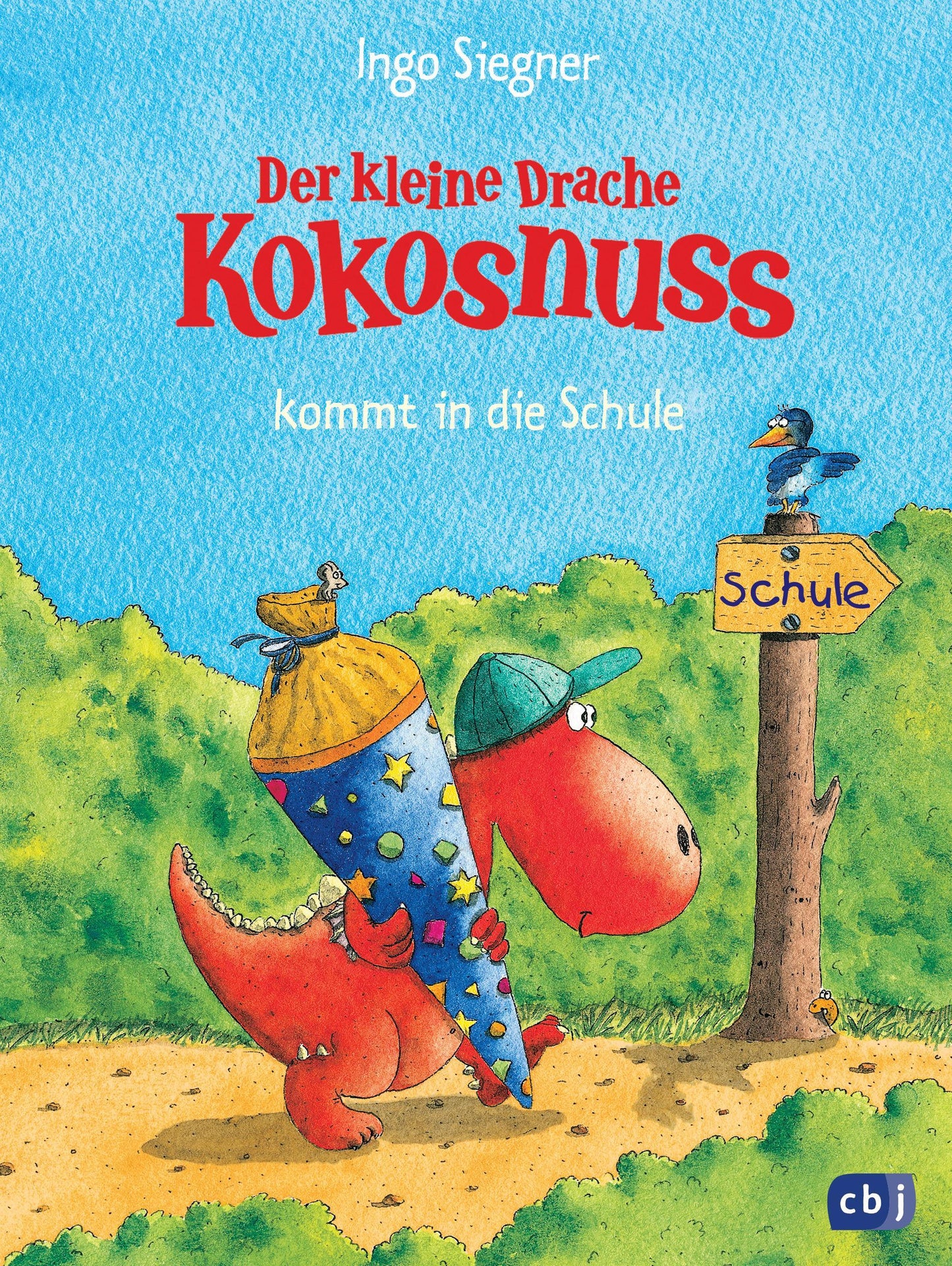 Siegner/Der kleine Drache Kokosnuss kommt in die Schule
