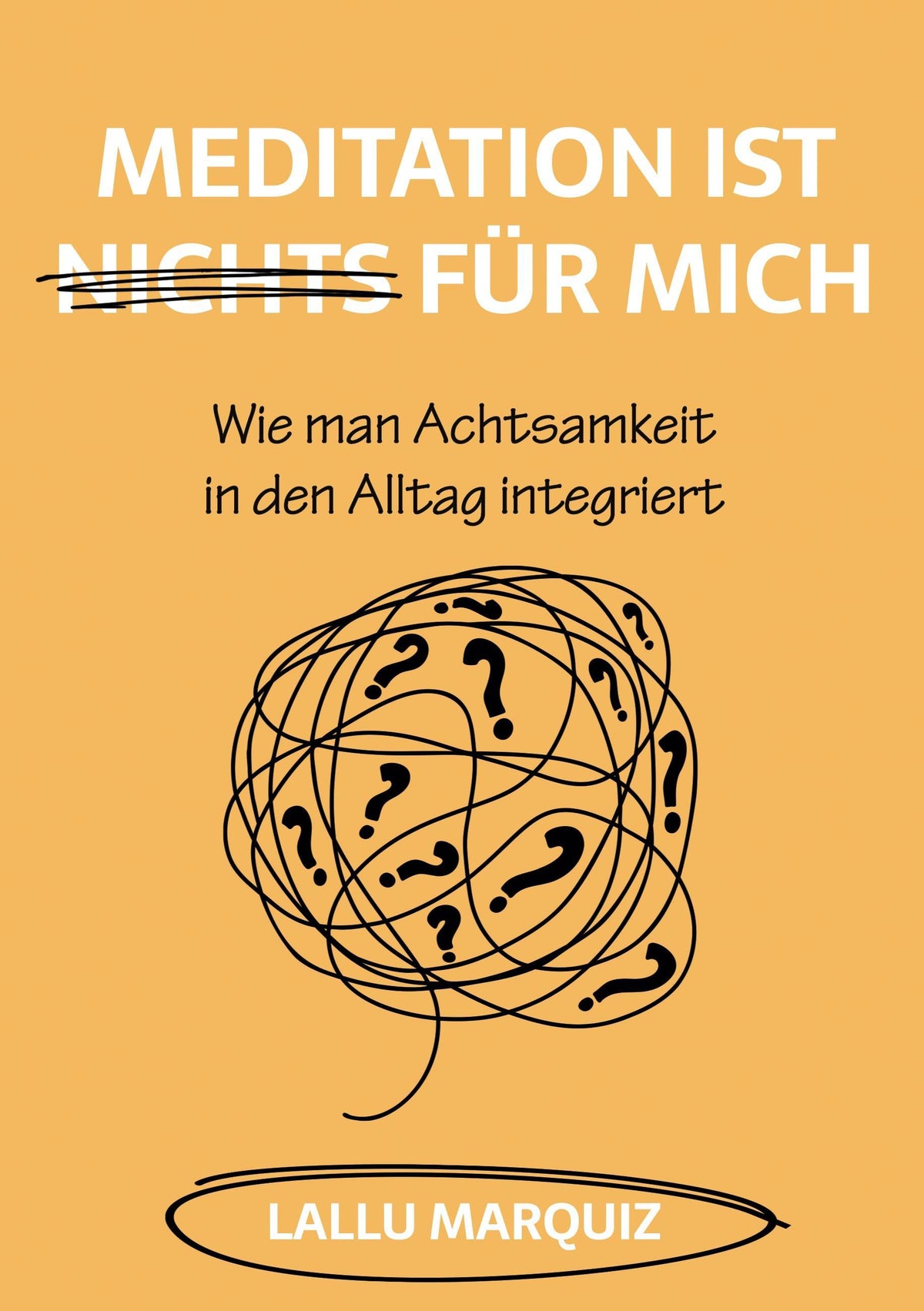 Buchcover: Meditation ist nichts für mich