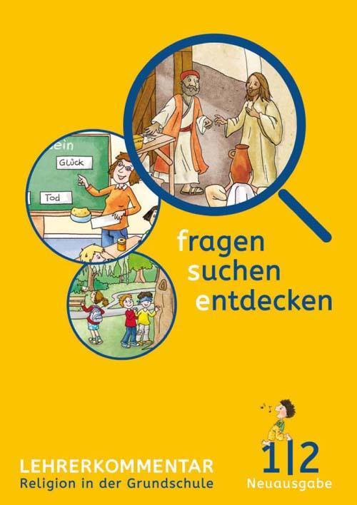 fragen - suchen - entdecken.  Ausgabe für Bayern. Lehrerband 1./2. Schuljahr