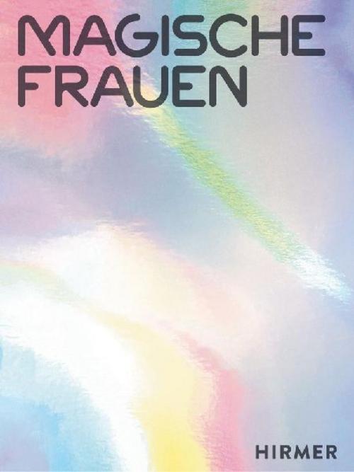 Magische Frauen: Deutsche Ausgabe