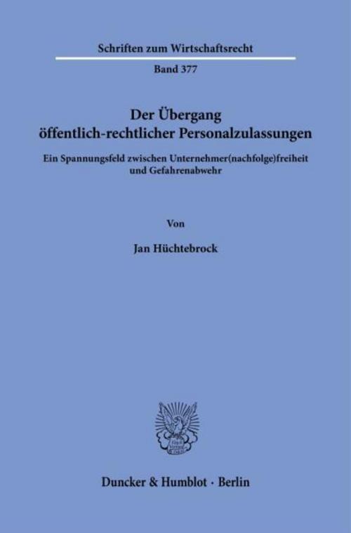 Der Übergang öffentlich-rechtlicher Personalzulassungen