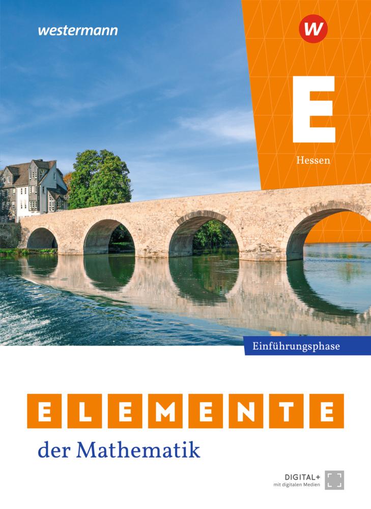 Elemente der Mathematik SII. Einführungsphase. Schulbuch. Hessen