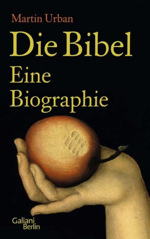 Buchcover: Die Bibel. Eine Biographie