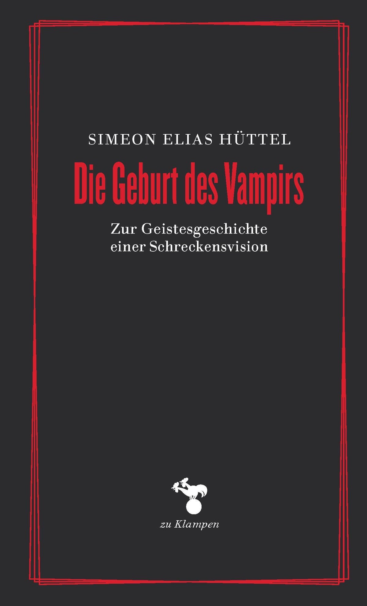 Buchcover: Die Geburt des Vampirs