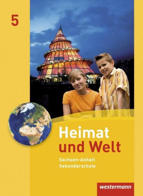 Heimat und Welt 5. Schulbuch. Sekundarschule. Sachsen-Anhalt