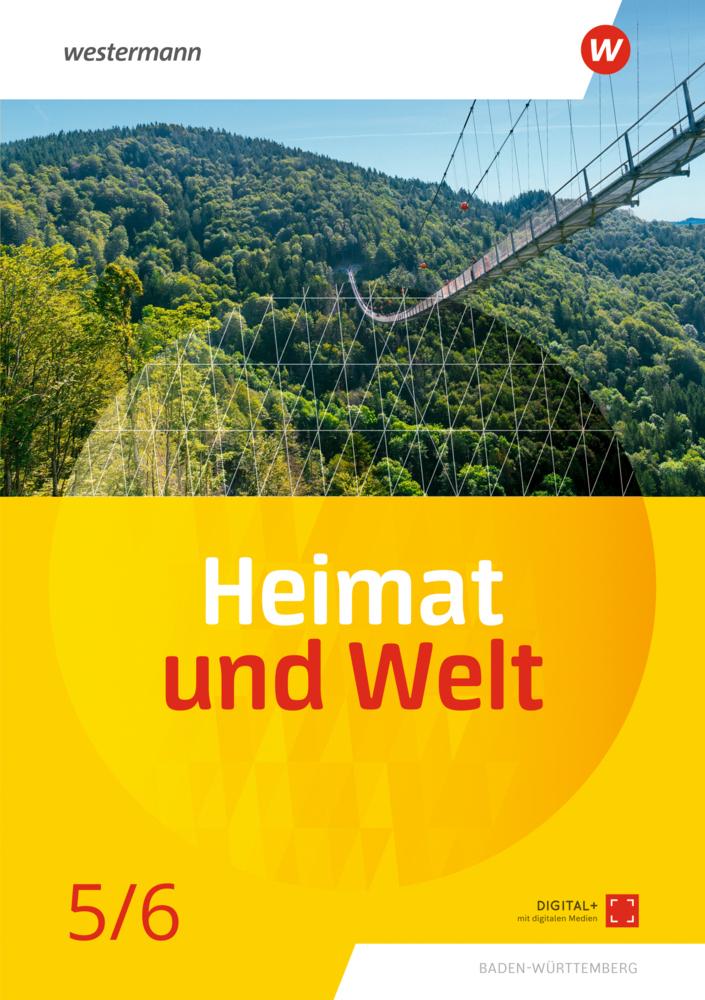 Heimat und Welt 5 / 6. Schulbuch. Baden-Württemberg