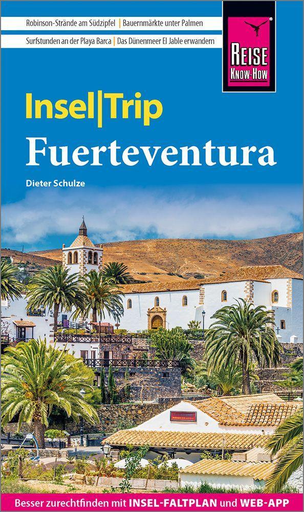 Schulze, Dieter/Reise Know-How InselTrip Fuerteventura