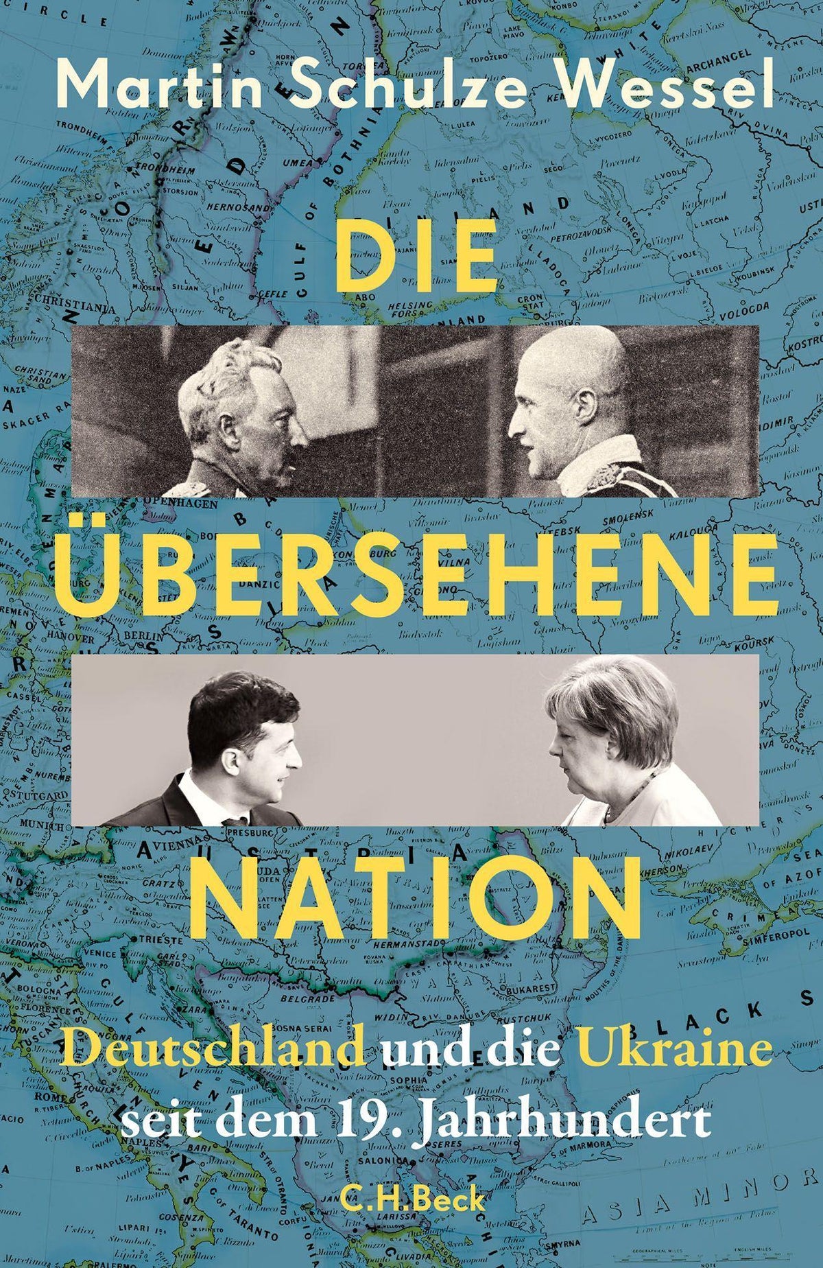 Die übersehene Nation: Deutschland und die Ukraine seit dem 19. Jahrhundert