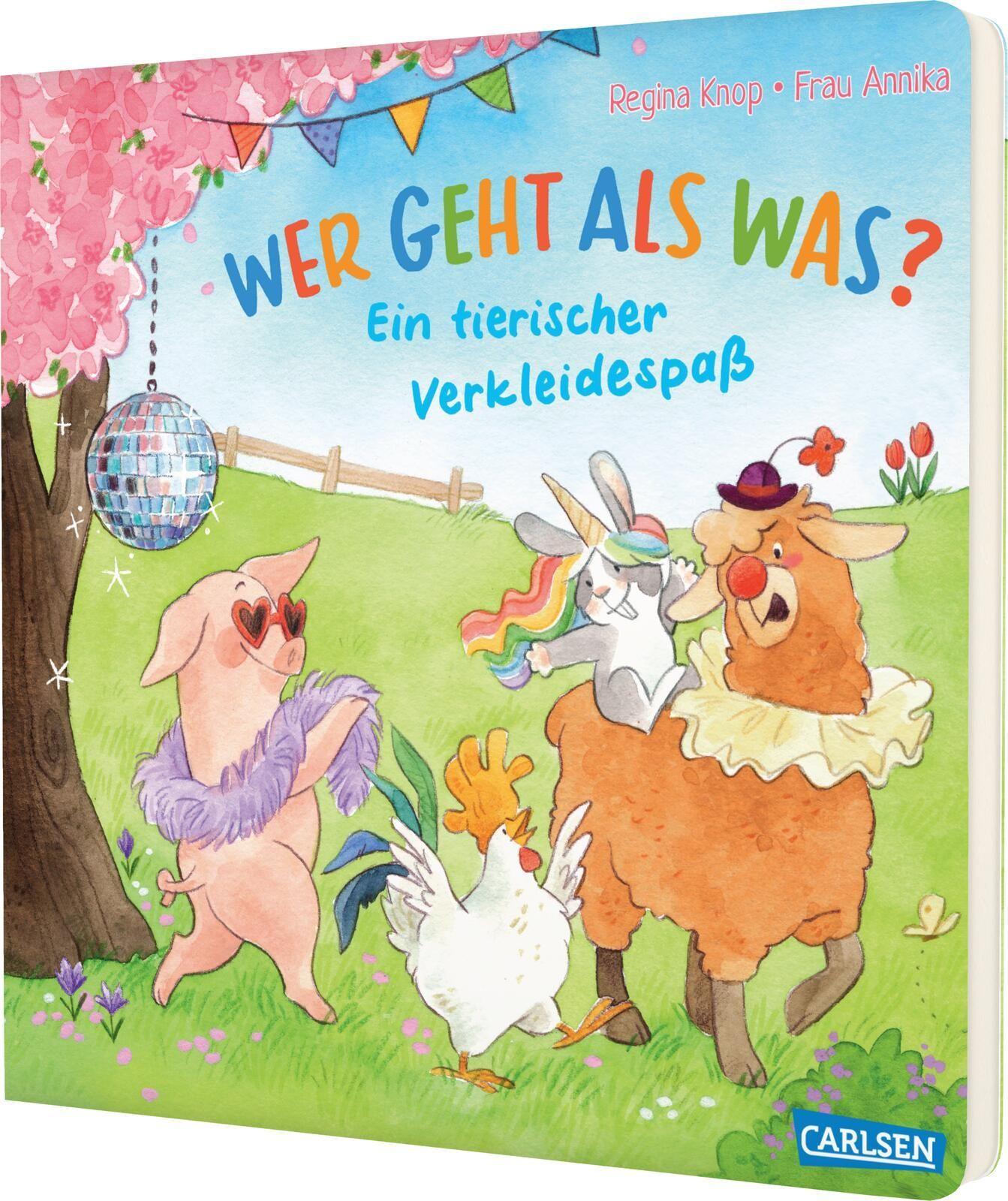 Knop, Regina/Wer geht als was? Ein tierischer Verkleidespaß!