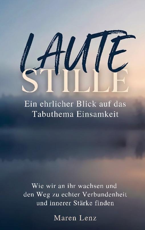 Laute Stille
