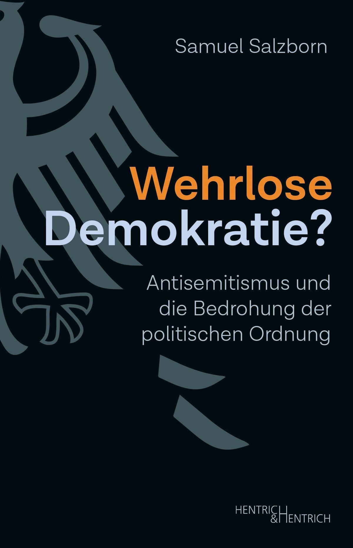 Buchcover: Wehrlose Demokratie?