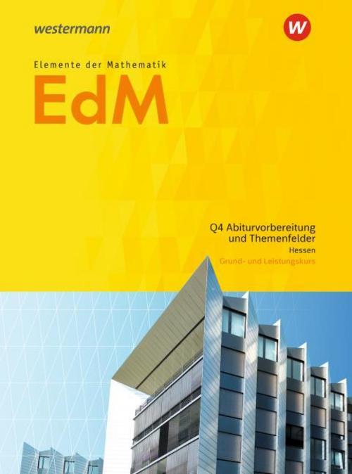Elemente der Mathematik.  Qualifikationsphase Abiturvorbereitung GK/LK: Schulbuch. Hessen