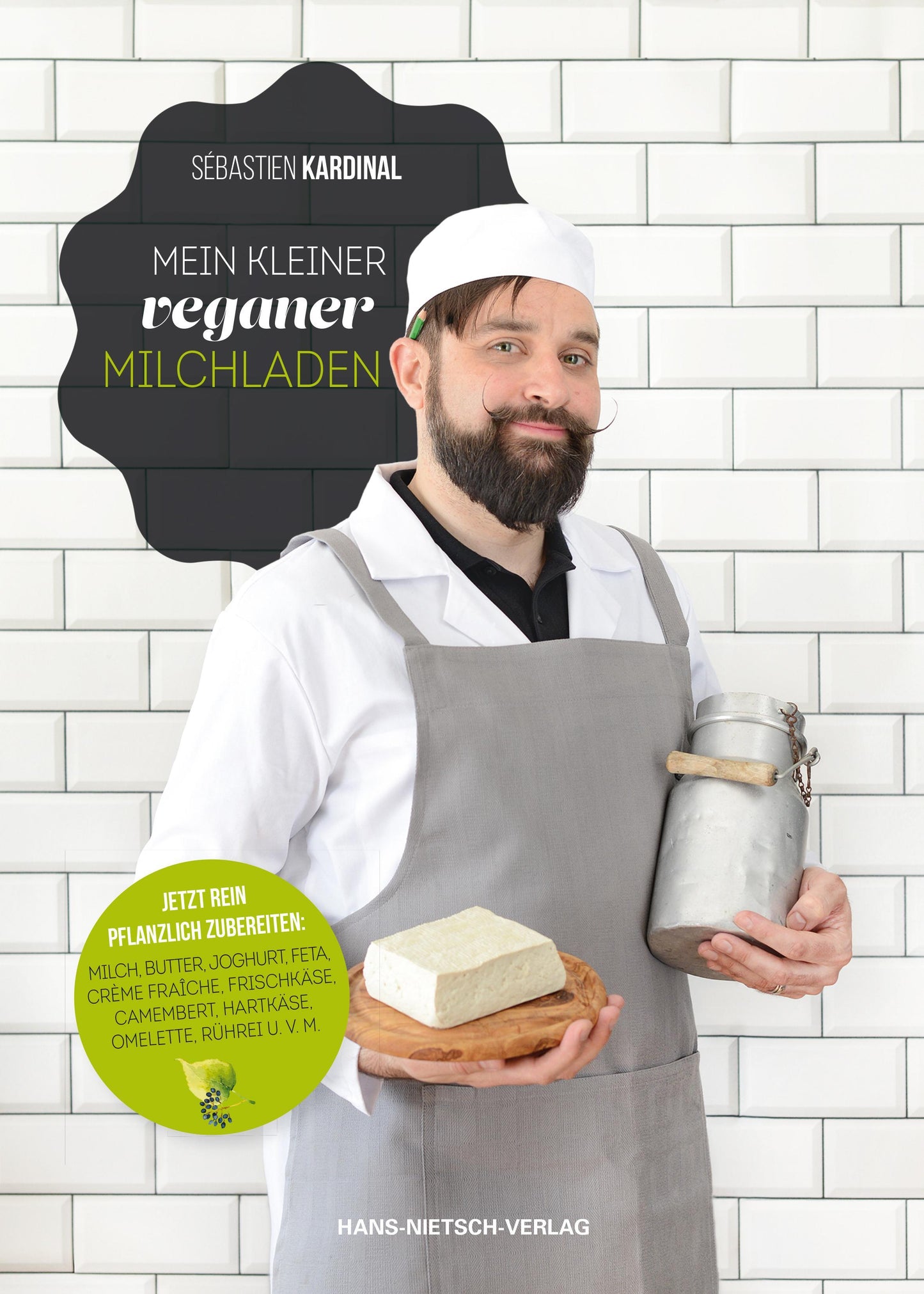 Buchcover: Mein kleiner veganer Milchladen