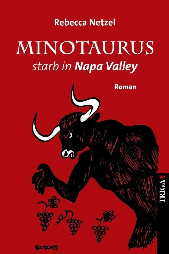 Minotaurus starb in Napa Velley
