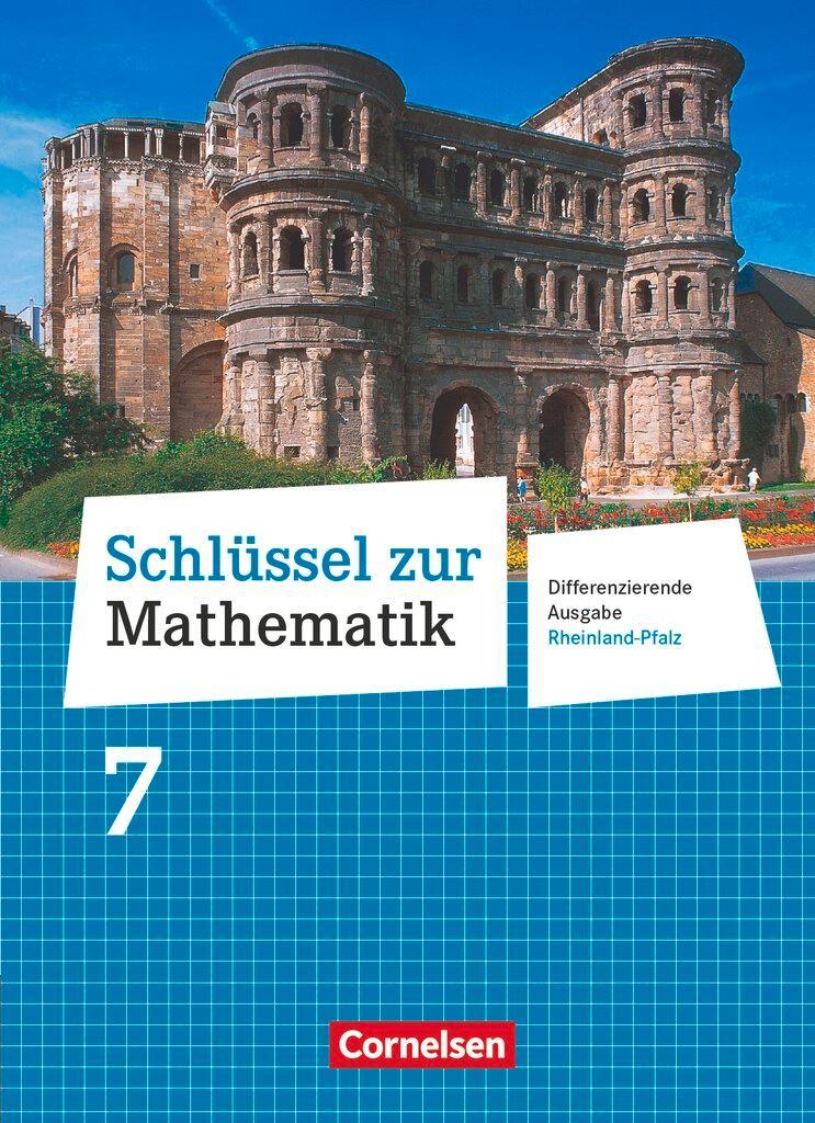 Schlüssel zur Mathematik 7. Schuljahr - Differenzierende Ausgabe Rheinland-Pfalz - Schülerbuch