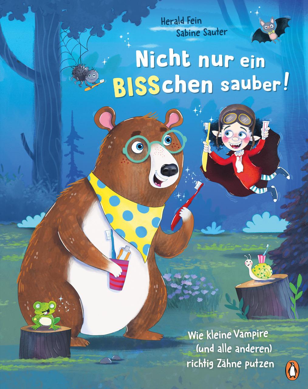 Fein, Herald/Nicht nur ein BISSchen sauber! Wie kleine Vampire (und alle anderen) richtig
