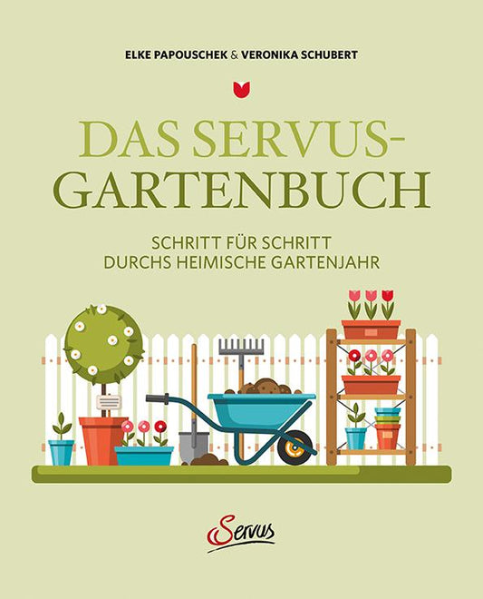 Buchcover: Das Servus-Gartenbuch