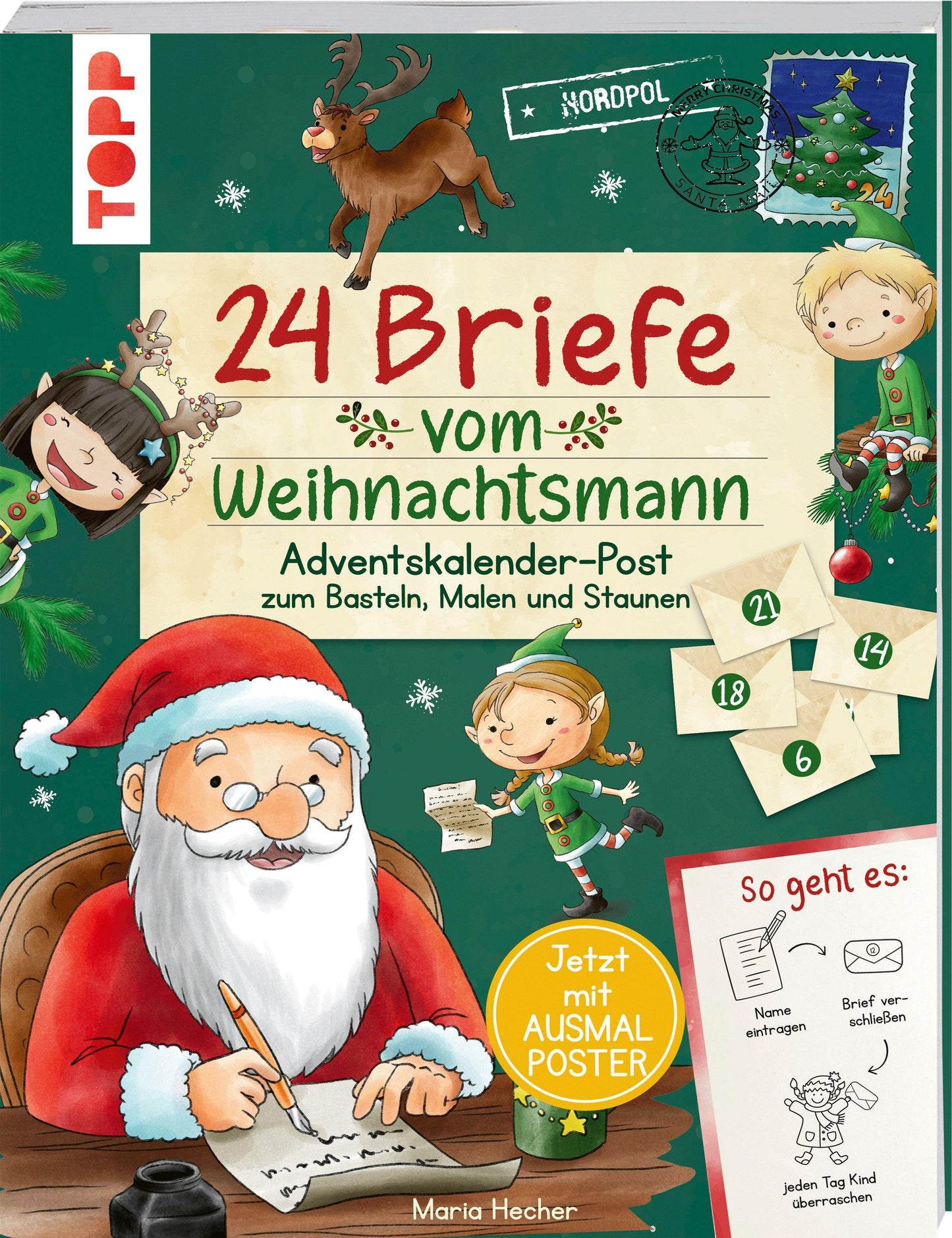 Hecher, Mimi/24 Briefe vom Weihnachtsmann. Adventskalender-Post zum Basteln, Malen und Sta
