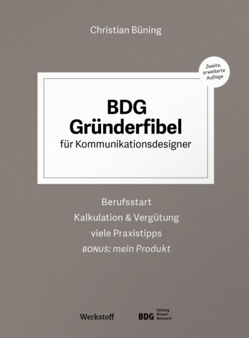 Buchcover: BDG Gründerfibel für Kommunikationsdesigner