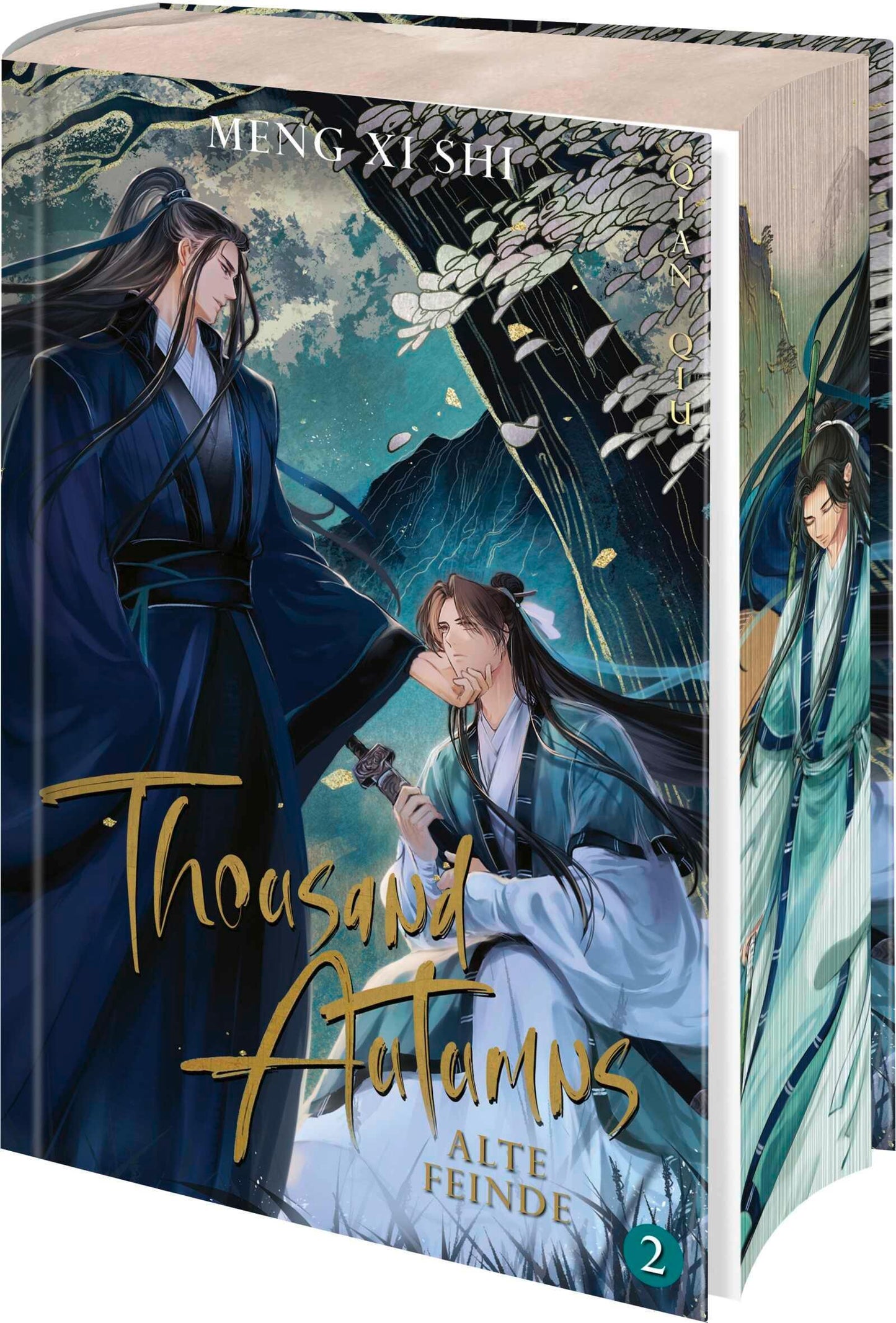 Thousand Autumns. Buch 2: Alte Feinde | Die chinesische Boys Love endlich auf Deutsch! Streng limitierte Erstauflage mit Farbschnitt (Qian Qiu, Band 2)