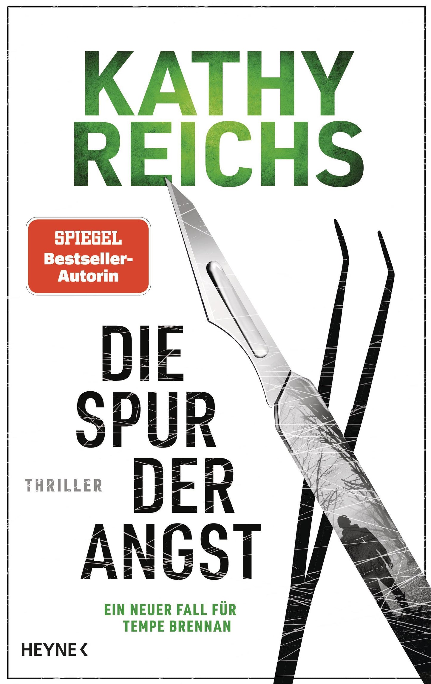 Die Spur der Angst: Thriller – Ein neuer Fall für Tempe Brennan (Die Tempe-Brennan-Romane, Band 24)