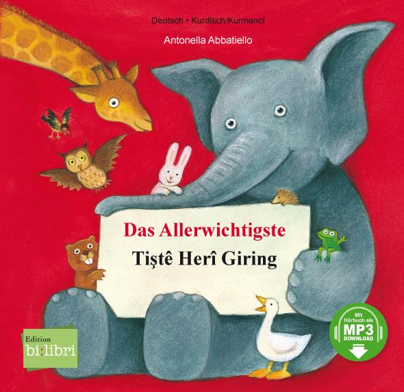 Das Allerwichtigste (Deutsch-Kurdisch/Kurmancî)
