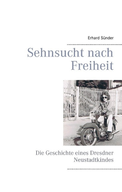 Sehnsucht nach Freiheit