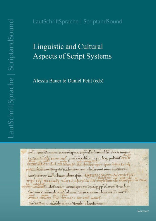 Linguistic and Cultural Aspects of Script Systems