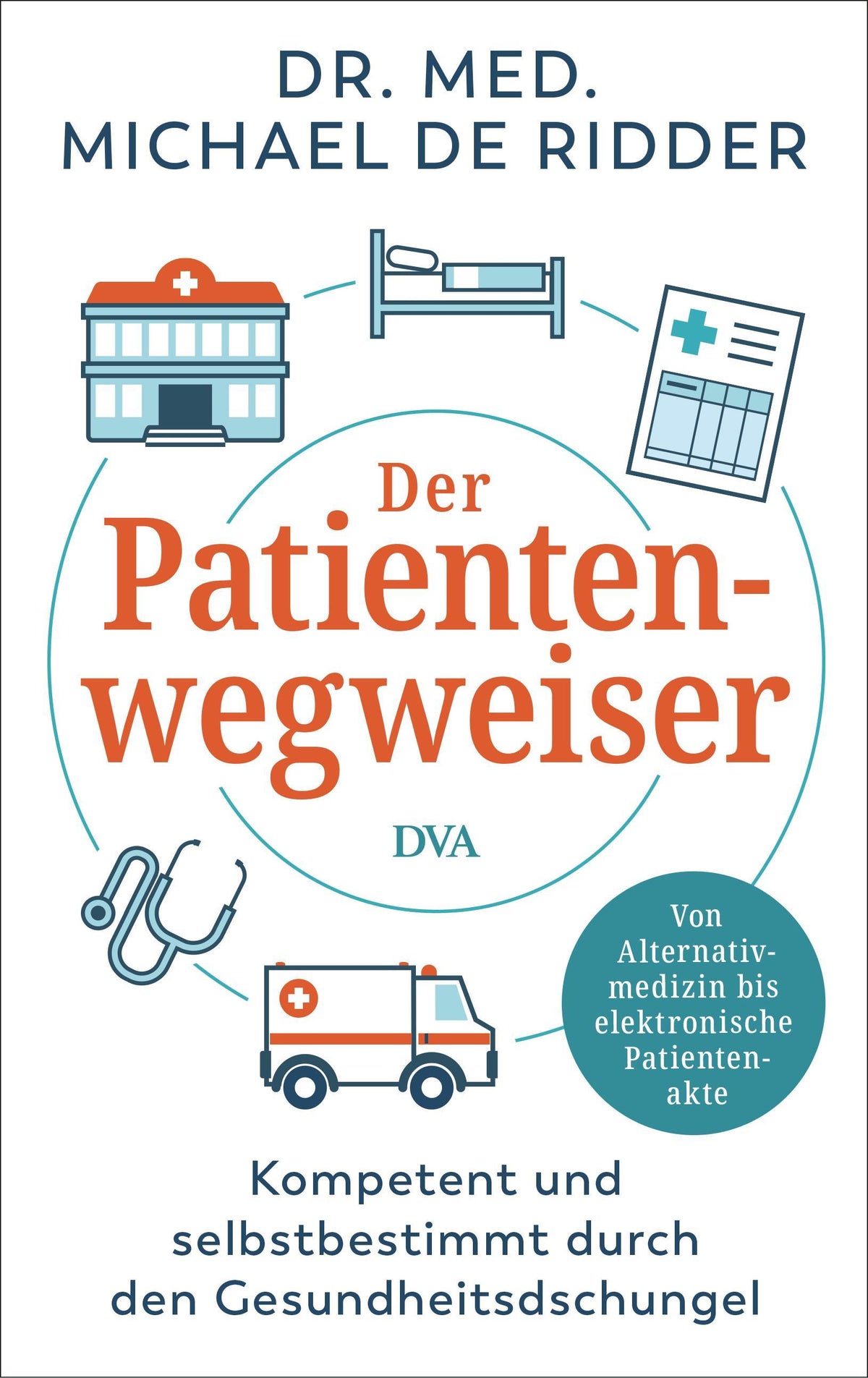 Buchcover: Ridder, Michael De/Der Patientenwegweiser
