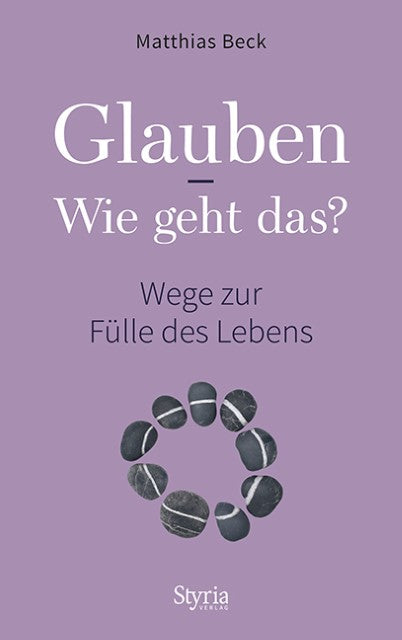 Buchcover: Glauben - Wie geht das?