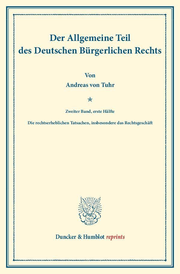 Der Allgemeine Teil des Deutschen Bürgerlichen Rechts