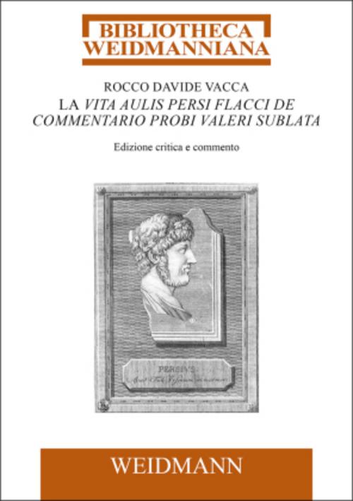 La Vita Aulis Persi Flacci de commentario Probi Valeri sublata