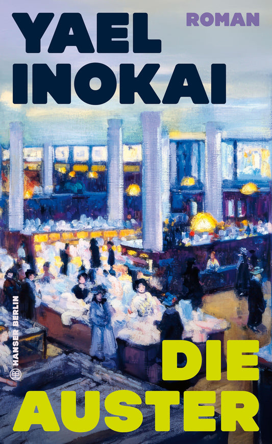 Die Auster: Roman