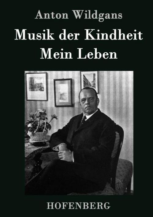 Musik der Kindheit / Mein Leben