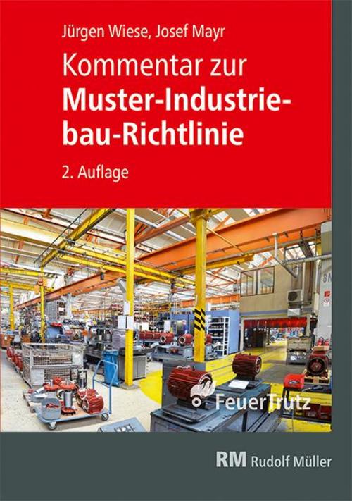 Buchcover: Kommentar zur Muster-Industriebau-Richtlinie