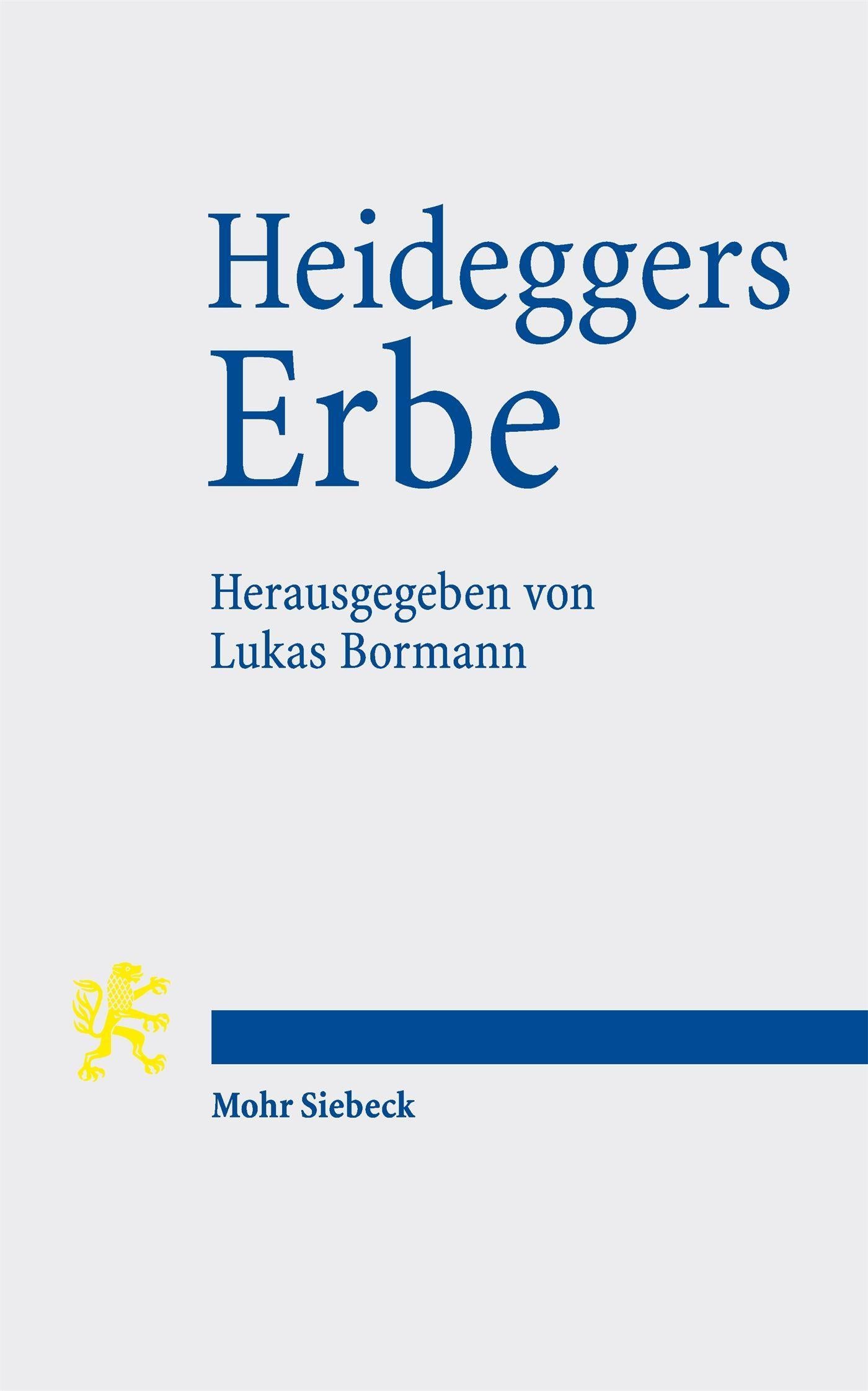 Heideggers Erbe
