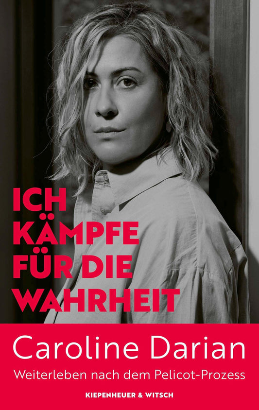 Darian, Caroline/Ich kämpfe für die Wahrheit