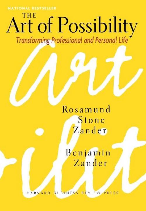The Art of Possibility