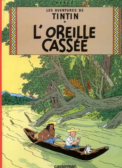 Les Aventures de Tintin - L' oreille cassee