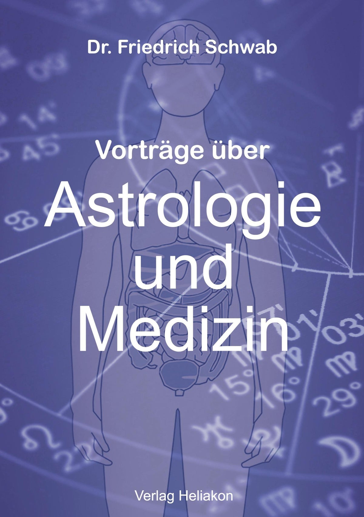 Buchcover: Vorträge über Astrologie und Medizin