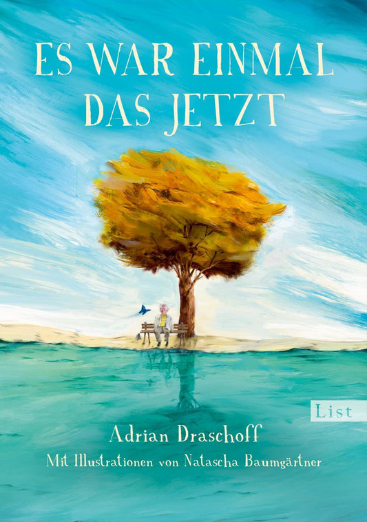 Es war einmal das Jetzt
