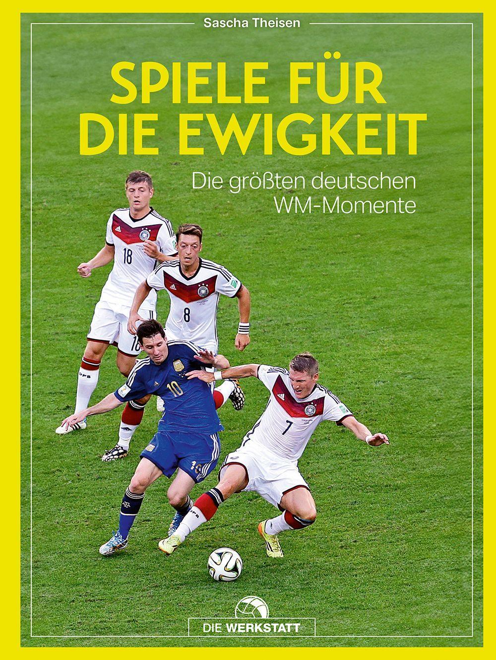 Spiele für die Ewigkeit: Die größten deutschen WM-Momente