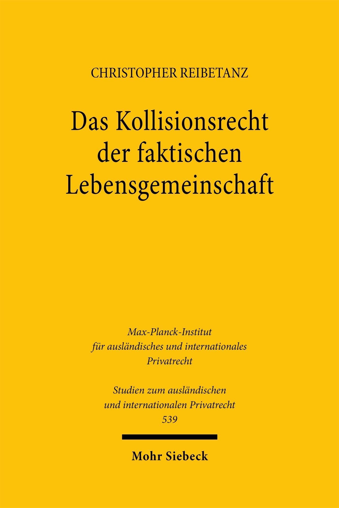 Das Kollisionsrecht der faktischen Lebensgemeinschaft