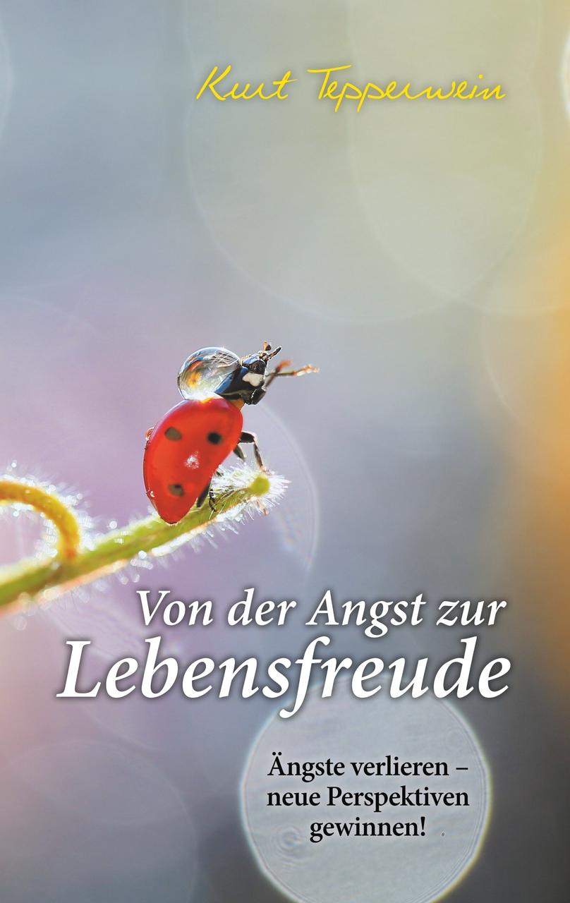 Buchcover: Von der Angst zur Lebensfreude