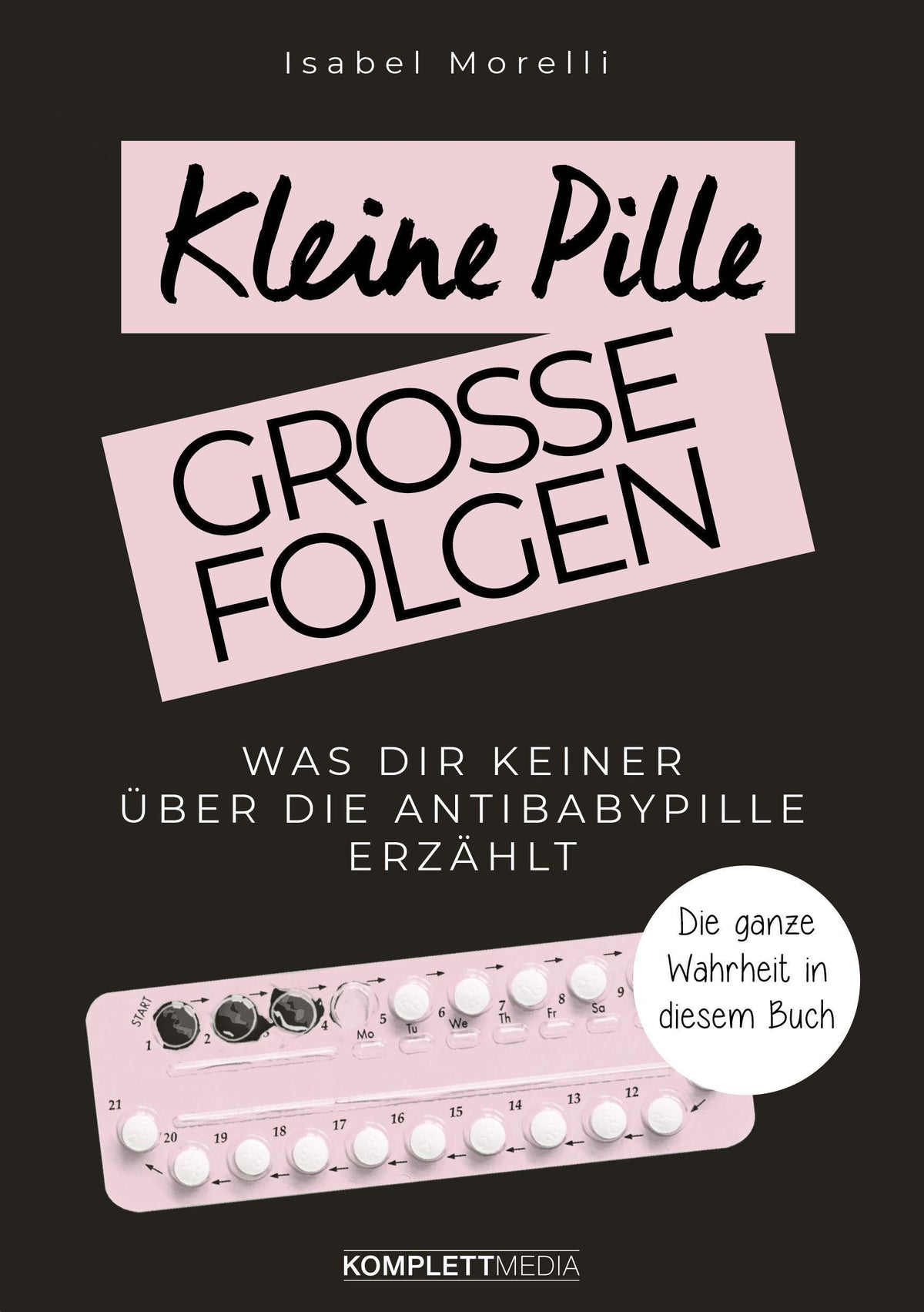 Buchcover: Kleine Pille, große Folgen